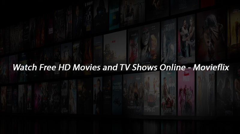 movieflix free movies online hd high-quality
